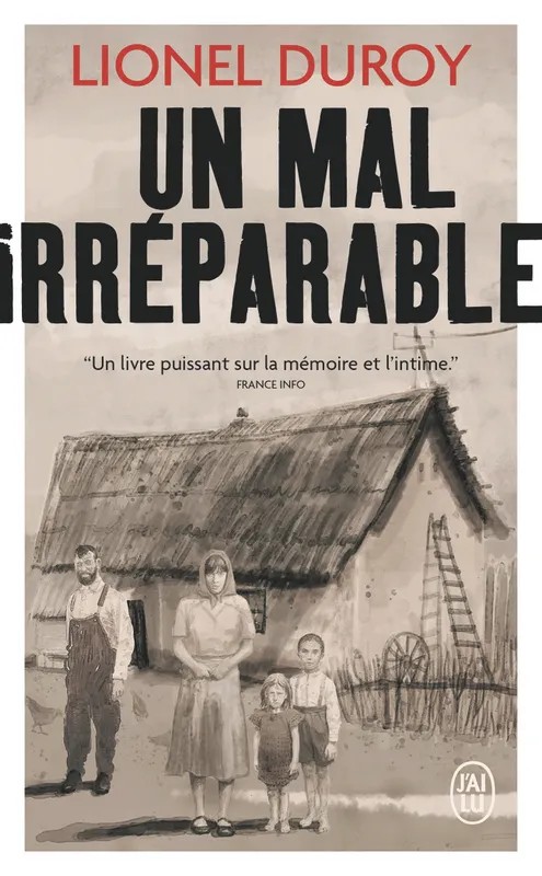 Un mal irréparable