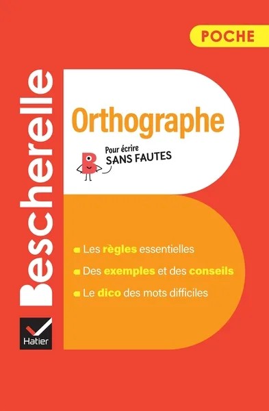 [3936939] Bescherelle - Orthographe (poche) - l'essentiel de l'orthographe française