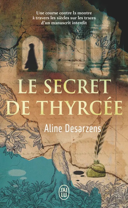 Le secret de Thyrcée