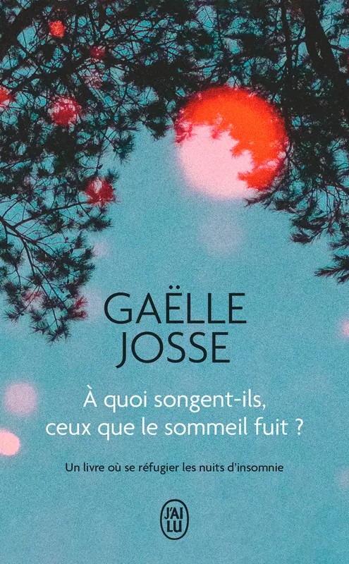 À quoi songent-ils, ceux que le sommeil fuit ?