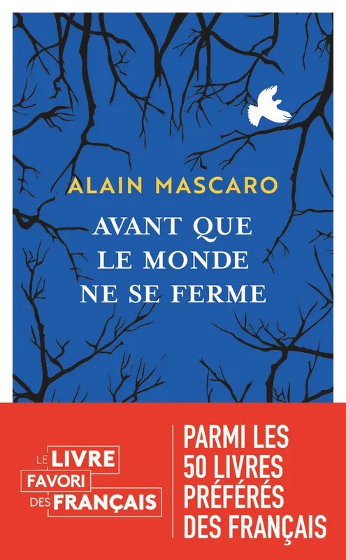 Avant que le monde ne se ferme