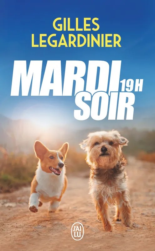 Mardi soir, 19 H