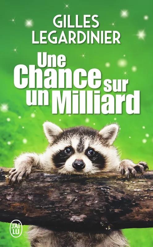 Une chance sur un milliard