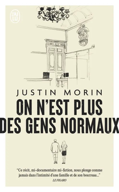On n'est plus des gens normaux