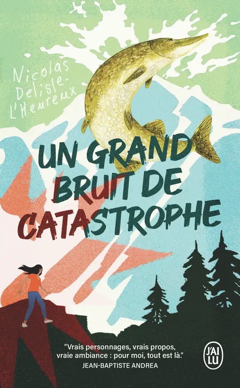 Un grand bruit de catastrophe