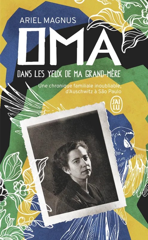 Oma : dans les yeux de ma grand-mère