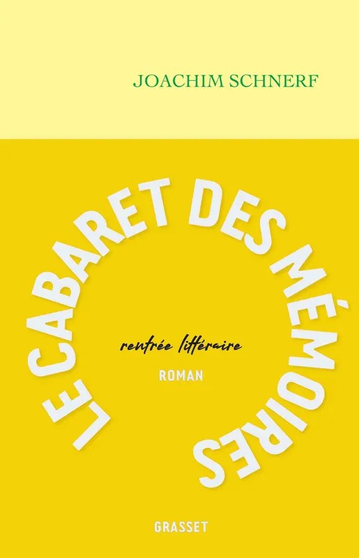 Le cabaret des mémoires