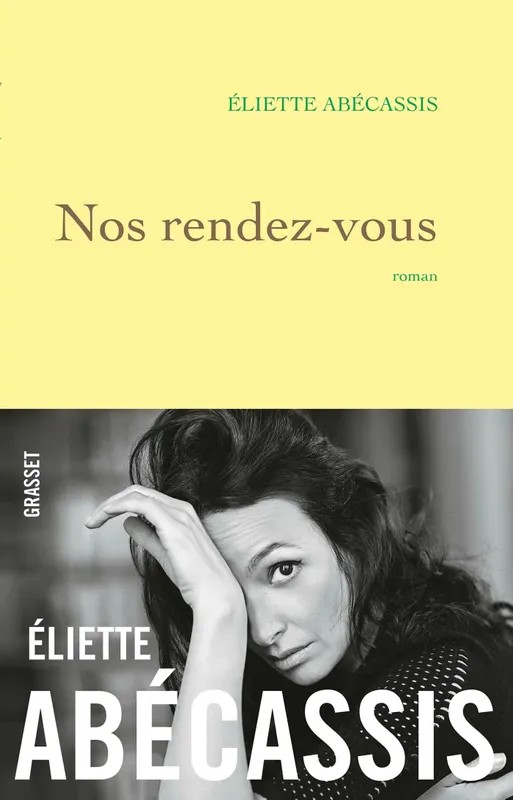 Nos rendez-vous / roman