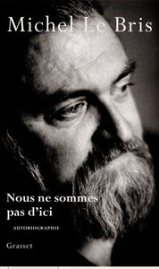 Nous Ne Sommes Pas D'Ici