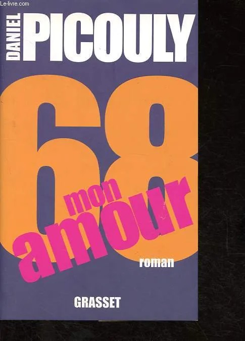 68, mon amour / roman