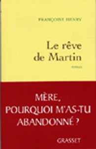Le Reve De Martin - roman