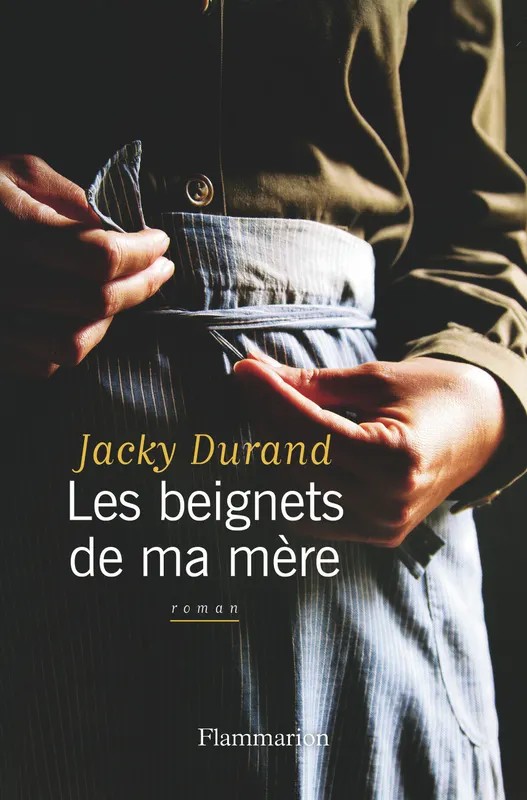 Les beignets de ma mère