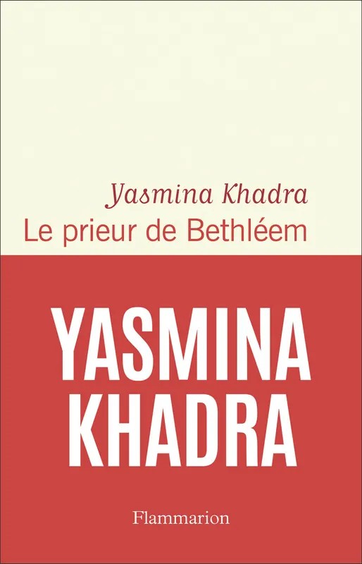 Le prieur de Bethléem
