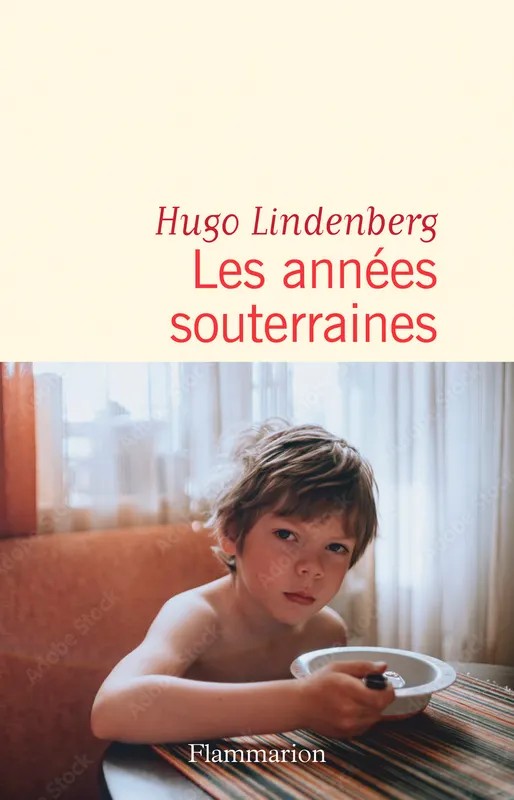 Les années souterraines