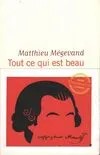 Tout ce qui est beau