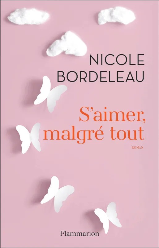 S'aimer, malgré tout