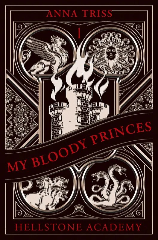 Hellstone Academy, Tome 1 : My Bloody Princes