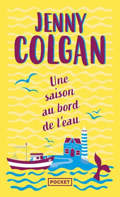 Une Saison Au Bord De L'Eau