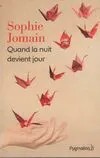 Quand la nuit devient le jour