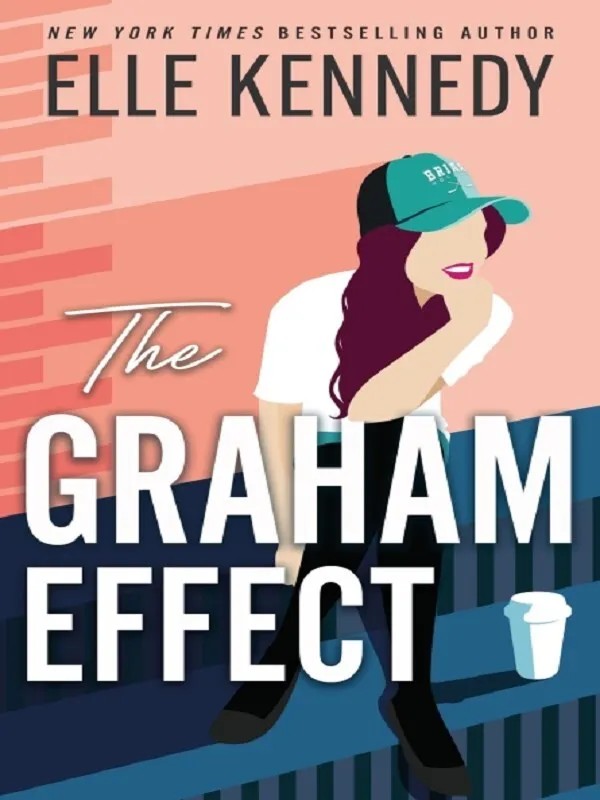 The Graham Effect (Campus Diaries, 1) - Poche