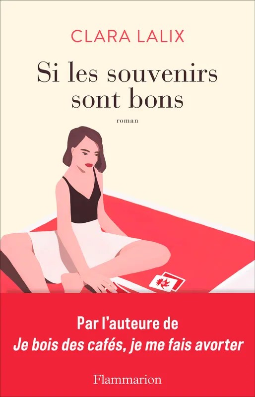 Si les souvenirs sont bons