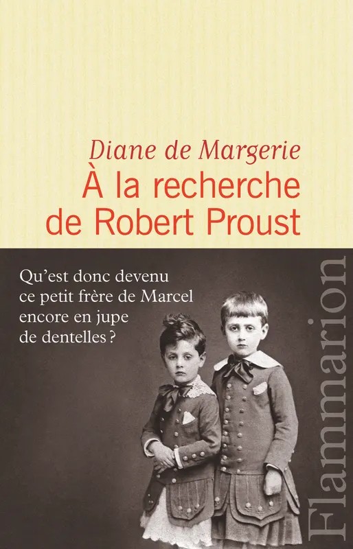 À la recherche de Robert Proust