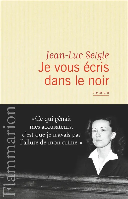 JE VOUS ECRIS DANS LE NOIR ete 2015