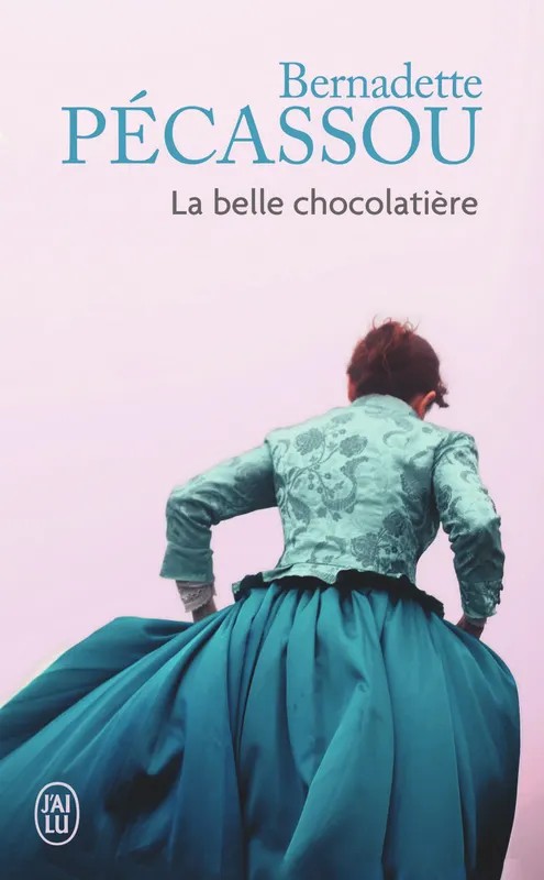 Le temps des femmes La belle chocolatière