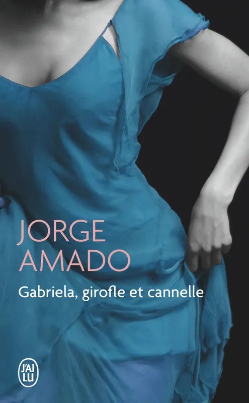 Gabriela, girofle et cannelle
