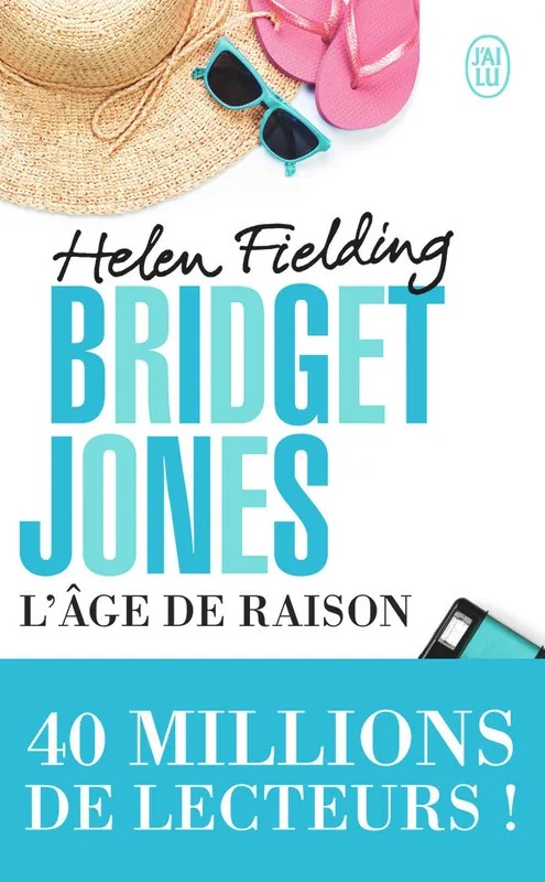 Bridget Jones. L'âge de raison