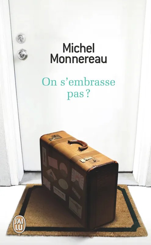 Littérature française On s'embrasse pas ?