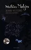 38 mini-westerns