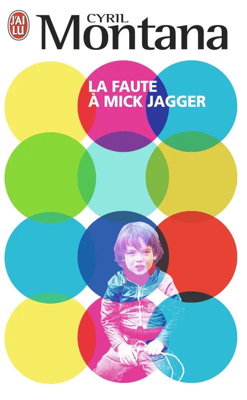 La faute à Mick Jagger