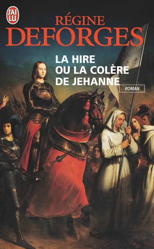 La hire ou La colère de Jehanne
