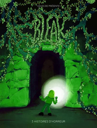 [998380] Bleak : 3 histoires d'horreur - Tome 2