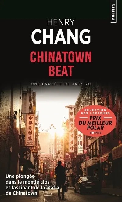 Une enquête de Jack Yu Chinatown beat