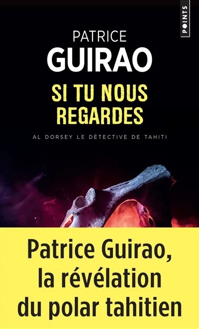 Al Dorsey, le détective de Tahiti Si tu nous regardes