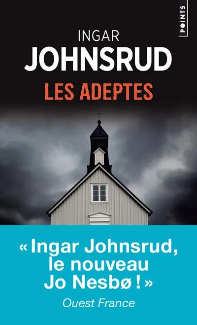 Une enquête du commissaire Fredrik Beier Les Adeptes