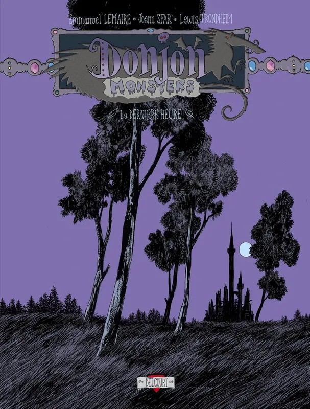 Donjon monsters. Donjon Monsters T19 - La Dernière heure