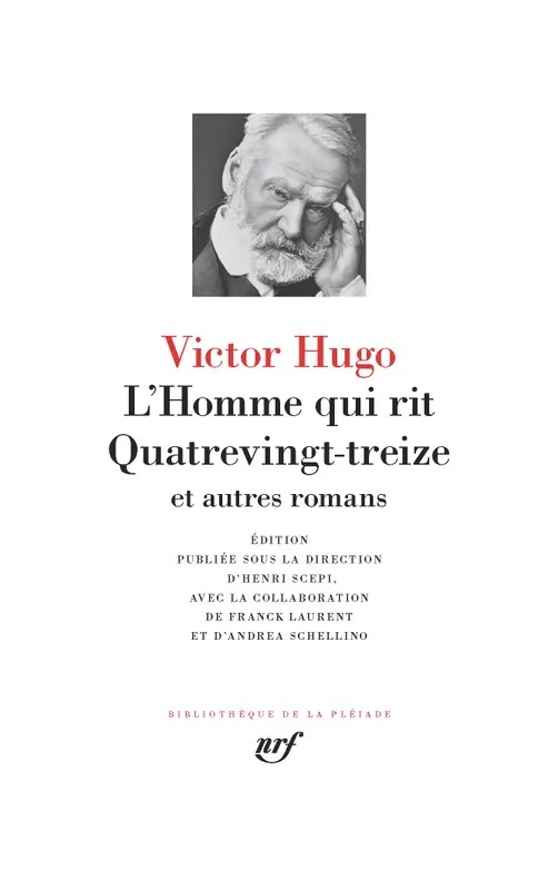L'Homme qui rit - Quatrevingt-treize et autres romans