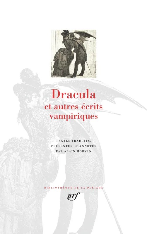 Dracula et autres écrits vampiriques
