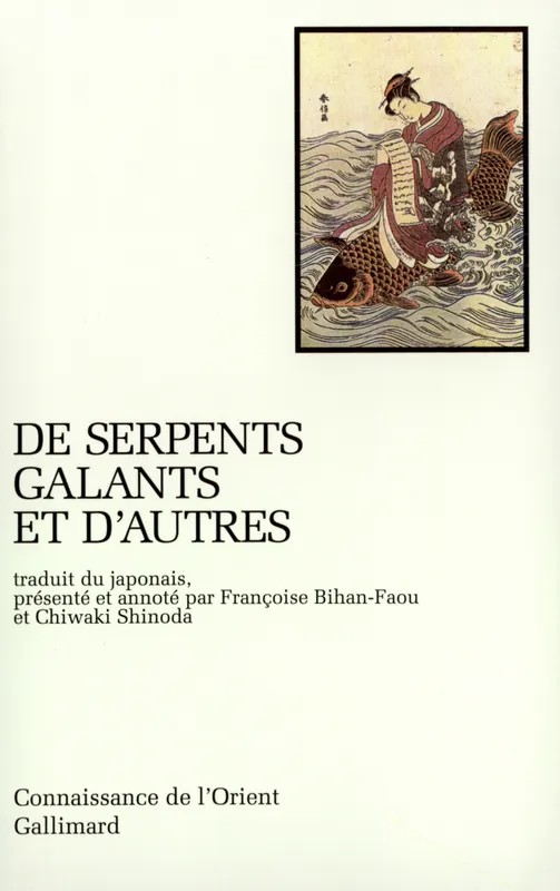 De serpents galants et d'autres