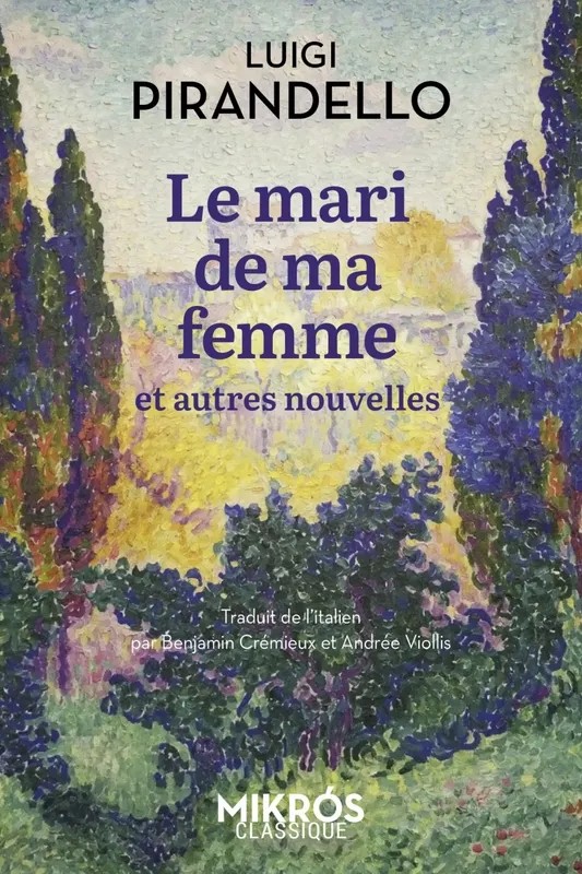 Le mari de ma femme - et autres nouvelles