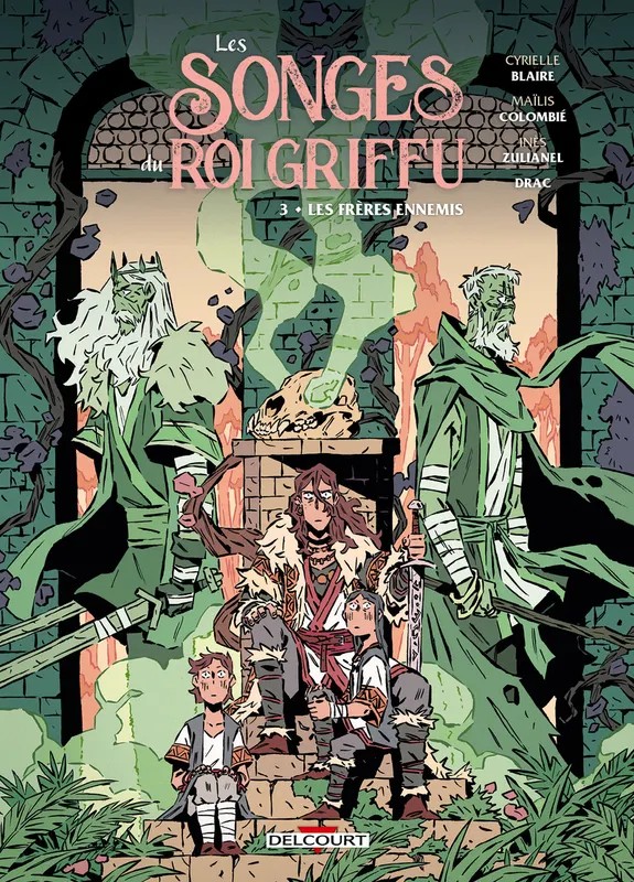 Les Songes du roi griffu T03 - Les Frères ennemis