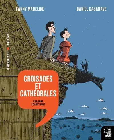 Croisades et cathédrales