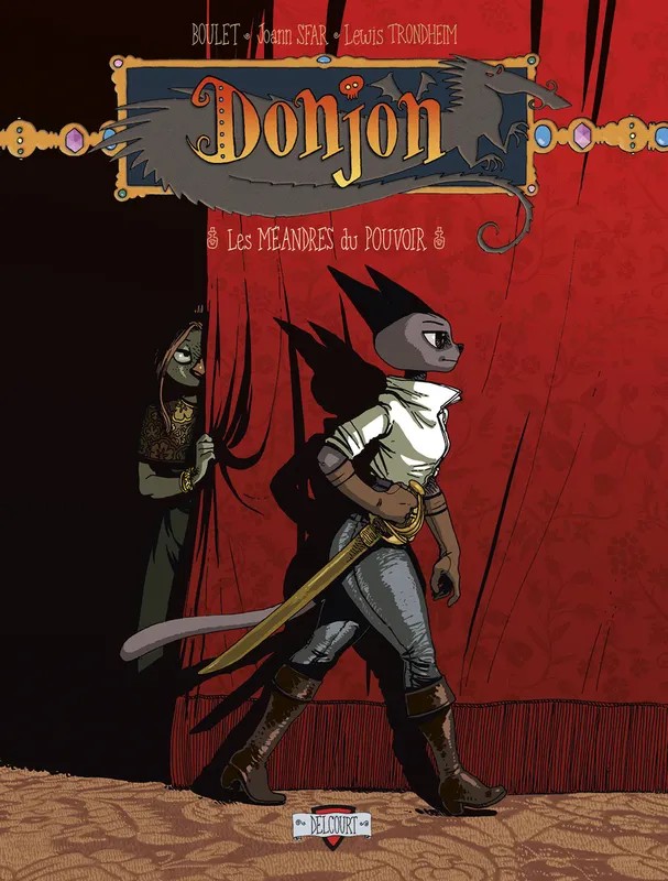 Donjon zénith. Donjon Zénith T11 - Les Méandres du pouvoir