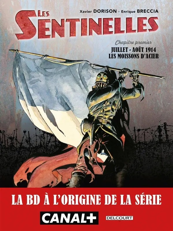 Les Sentinelles T01 - Moissons d'acier