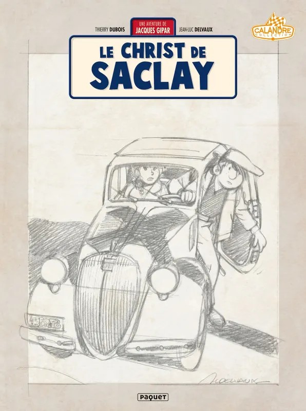Les aventures de Jacques Gipar Une Aventure de Jacques Gipar T9 - Crayonnés