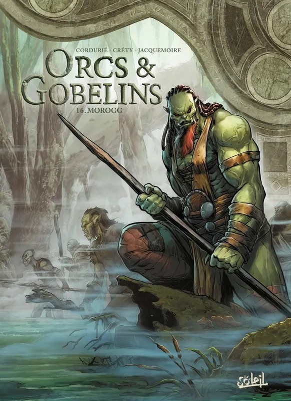 Orcs & gobelins Orcs et Gobelins T16 - Morogg