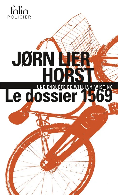Une enquête de William Wisting Le dossier 1569
